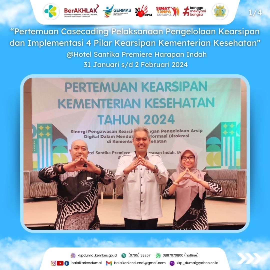 Pertemuan Casecading Pelaksanaan Pengelolaan kearsipan dan Implementasi 4 Pilar Kearsipan Kementerian Kesehatan