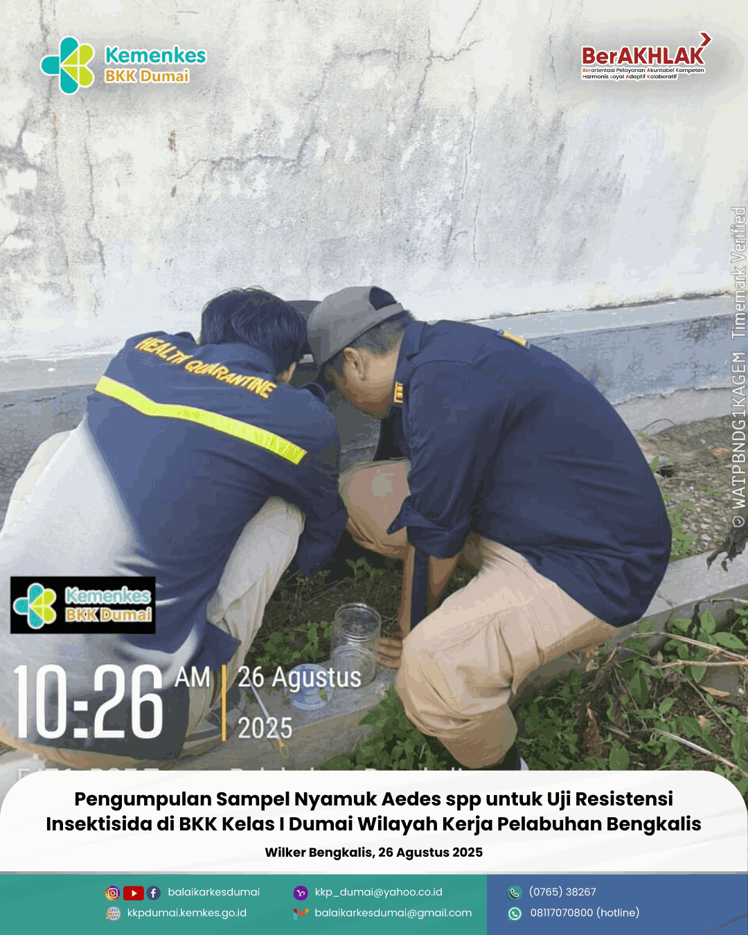 Pengumpulan Sampel Nyamuk Aedes spp untuk Uji Resistensi Insektisida di BKK Kelas I Dumai Wilayah Kerja Pelabuhan Bengkalis