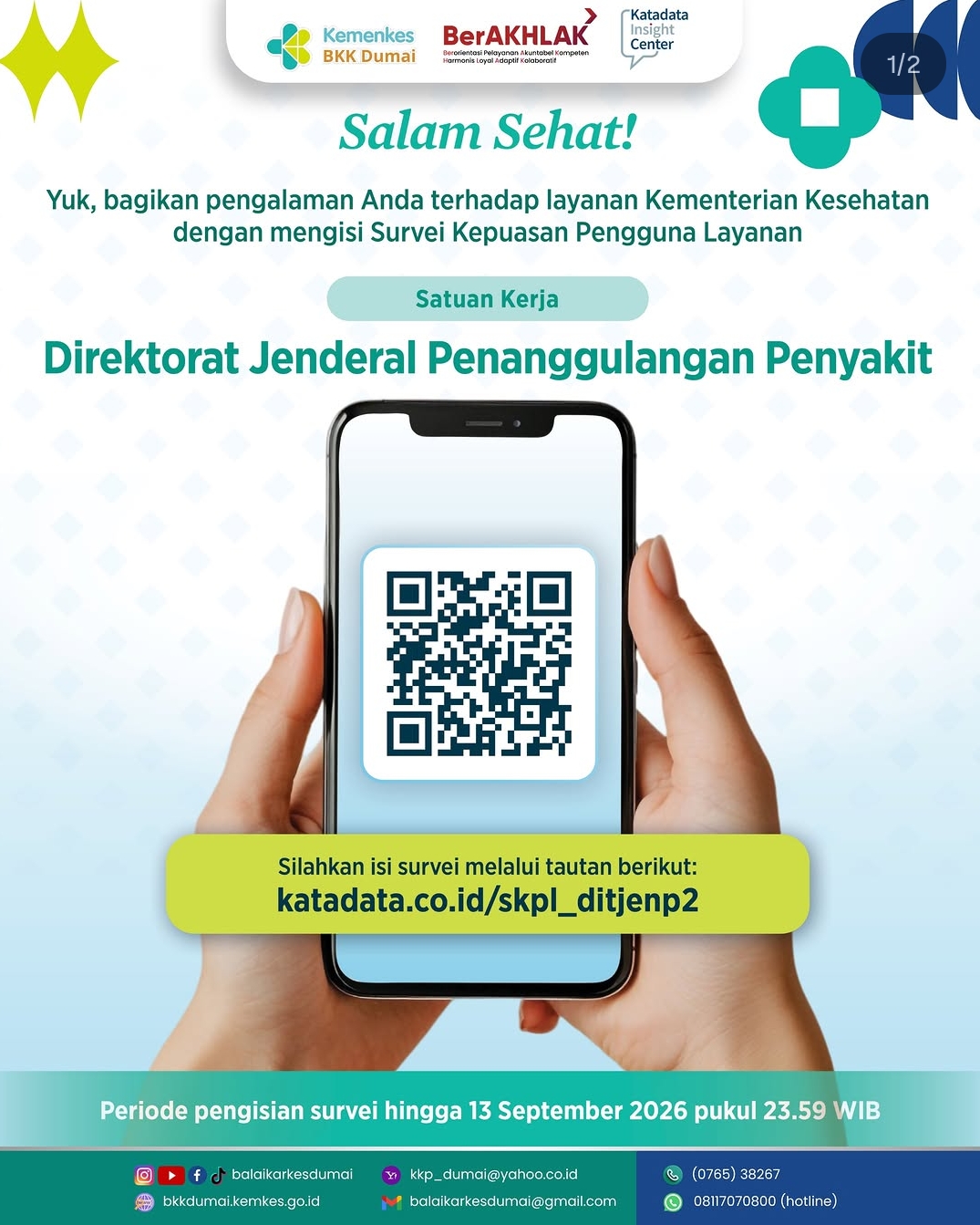 Survei Kepuasan Pengguna Layanan Kementerian Kesehatan Republik Indonesia 2026.