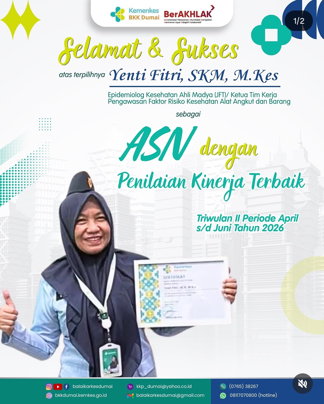 Balai Kekarantinaan Kesehatan (BKK) Kelas I Dumai memberikan penghargaan kepada ASN dengan Penilaian Kinerja Terbaik Triwulan II periode April-Juni 2026.