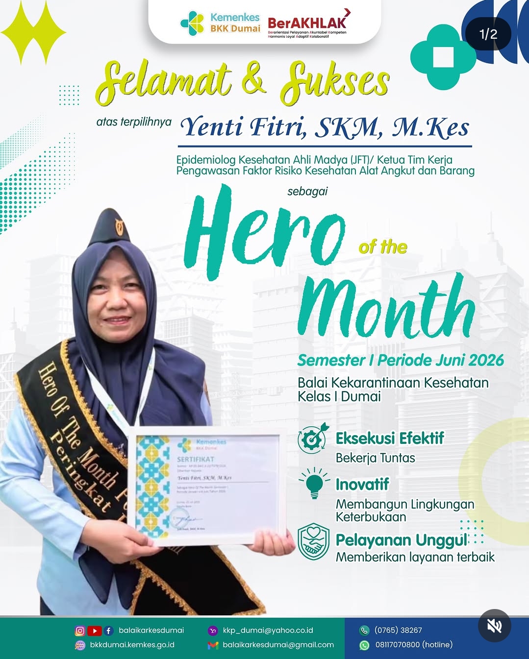 Balai Kekarantinaan Kesehatan (BKK) Kelas I Dumai memberikan penghargaan Hero of the Month Periode Juni 2026.