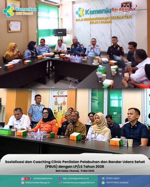 Sosialisasi dan Coaching Clinic Penilaian Pelabuhan dan Bandar Udara Sehat (PBUS) dengan LP/PS tahun 2026